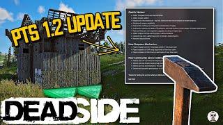 Deadside 1.2 PTS Update Is LIVE, Here's What You Need To Know.