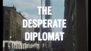 The Saint: Season 6, Episode 4  The Desperate Diplomat - Roger Moore