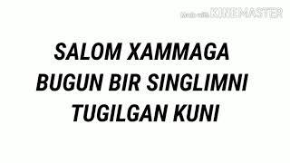 Tugulgan kunin muborak singlim