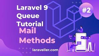 How To Use Queues with Mail Facade | Laravel Queue Tutorial