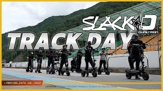 2022 Second SLACKDUALTRON Track Day at TAEBAEK SPEEDWAY 220723 | Electric Scooter Circuit Riding