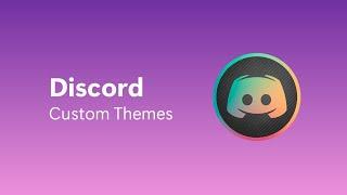 How to Install Custom theme to Discord