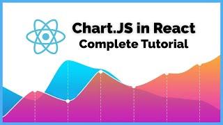 Using Chart.JS in React.JS - A Complete Tutorial (2020)