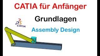 Catia für Anfänger- Grundlagen Assembly Design