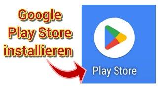 Google Play Store neu installieren Anleitung 