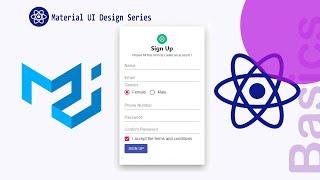Design a Sign Up Form using Material UI || Material UI || React