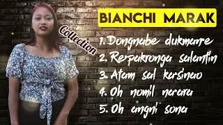 Bianchi Marak Song Collection (Garo Video Song Collection)