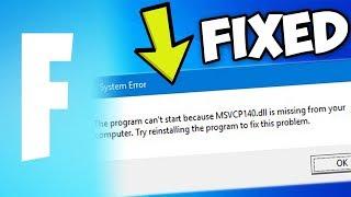 How to fix Fortnite "Msvcp140.dll is Missing" Error