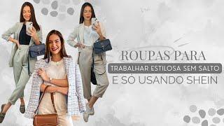 ROUPAS PARA TRABALHAR SHEIN - Como se vestir melhor no ambiente de trabalho