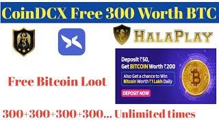 CoinDCX Go New Offer !! Get 300 Worth BTC For Free !! CoinDCX New Trick