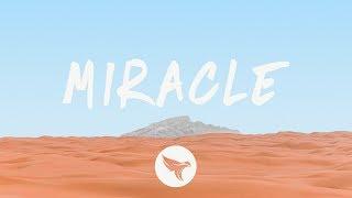 Madeon - Miracle (Lyrics)