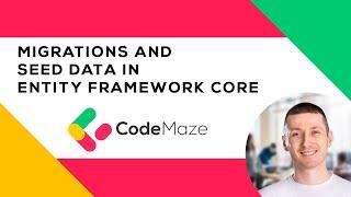 Migrations and Seed Data in EF Core (New Updated Video in the Description)