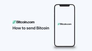 Bitcoin.com Wallet: How to send Bitcoin