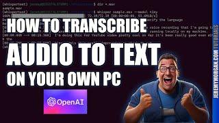 How to Transcribe Audio to Text on Your Own PC with OpenAI Whisper