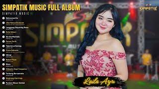 TERALI BESI - LAILA AYU KDI [SIMPATIK MUSIC OFFICIAL LIVE VIDEO] | Dibalik Terali Cintamu Sejati