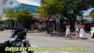 The Most Charming Beach Village ~ Siesta Key Village, Sarasota, FL