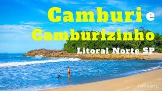 Camburi (ou Cambury) e Camburizinho, Litoral Norte SP, vizinhas, cada uma com seu charme especial!