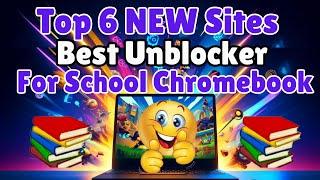 NEW Fresh WORKING Best Unblocker For SCHOOL Chromebook (2024) || New WORKING Proxy For SCHOOL (2024)