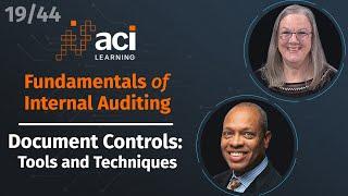 Document Controls: Tools and Techniques | Fundamentals of Internal Auditing | Part 19 of 44