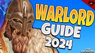 For Honor: How to play Warlord 2024