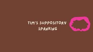 ABDL Spanking Punishment Stories - Tims suppository spanking