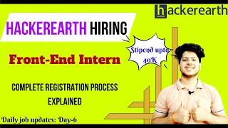 Hackerearth hiring front-end intern 2022 |  2021, 2022  Graduates | Job updates 2022