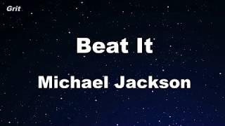 Beat It - Michael Jackson Karaoke 【No Guide Melody】 Instrumental