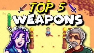 STARDEW VALLEY - TOP 5 BEST WEAPONS