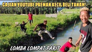 Gajian YouTube Preman Kecil Beli Tanah!