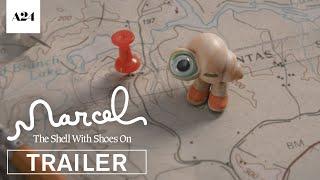 Marcel The Shell With Shoes On | Official Trailer HD | A24