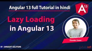 Lazy Loading in Angular 13  : Angular 13 Tutorial in Hindi