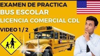 Examen De Practica Autobus Escolar Licencia Comercial CDL Parte 1/2  # 21