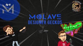 Power Hour 8 - Molave Designer Geckos