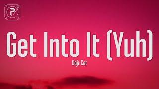 Doja Cat - Get Into It (Yuh) (Lyrics)