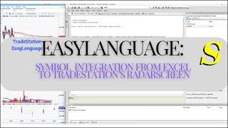 Automate Symbol Data Extraction to RadarScreen with EasyLanguage and Excel Integration