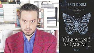 #LibroTRASH: Erin Doom - Fabbricante di lacrime (PARTE 1)