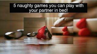 5 naughty games you can play with your partner in bed!