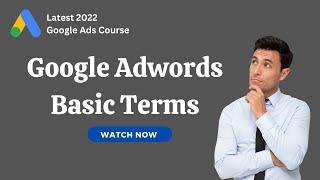 Learning Few Basic Terms Google Adwords | Deepak Kapoor Marketing