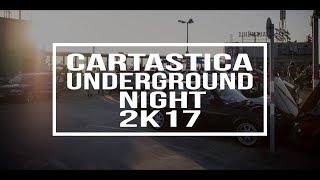 CARTASTICA UNDERGROUND NIGHT 2K17  by SyniX & Mystisches Lama