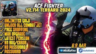 ACE Fighter Mod Apk Terbaru 2024 2.714 || No Password