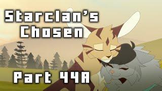 Starclan's Chosen | Collab with Bok Bok Choy | MAP Part 44a