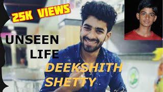 Rare Unseen Life of Deekshith Shetty