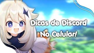   Dicas de Discord Para o Celular!