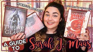 A Guide To Sarah J. Maas // 2020