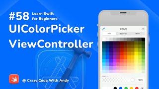 58. UIColorPickerViewController in Swift - Learn Swift For Beginners