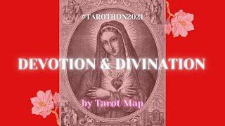 #Tarothon2021 Devotion and Divination #tarotmap #tarot #tarotcards #divination