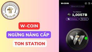 W-COIN Ngừng 1 Số Chức Năng Khai Thác - Tomato Gửi Stake l Blog Của Hải