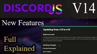 Updating DiscordJS v13 to v14 | Discord.js V14 Tutorial  2022 | What New Features In Discord.js V14