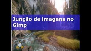 Gimp Junção de Imagens