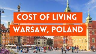 Cost of Living in Warsaw (Europe's Top Destination 2023)